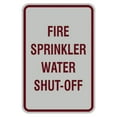 thumbnail image 1 of Portrait Round Fire Sprinkler Water Shut-Off Sign (Light Grey / Burgundy) - Medium 5" x 7", 1 of 3