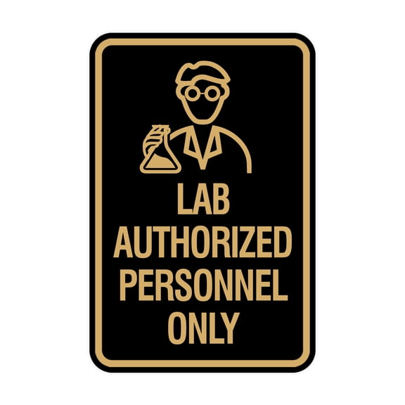 Portrait Round Lab Authorized Personnel Only Sign (Black /Gold) - Small