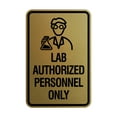 thumbnail image 1 of Portrait Round Lab Authorized Personnel Only Sign (Brushed Gold) - Small, 1 of 7