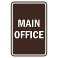 thumbnail image 1 of Portrait Round Main Office Sign (Dark Brown) - Large 6" x 8", 1 of 3