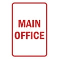 thumbnail image 1 of Portrait Round Main Office Sign (White/Red) - Large 6" x 8", 1 of 3