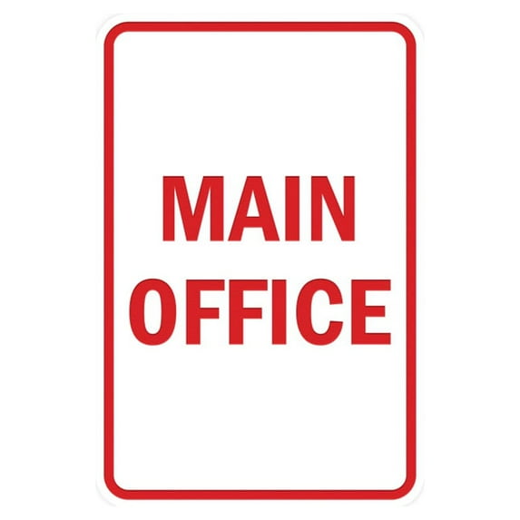 Portrait Round Main Office Sign (White/Red) - Large 6" x 8"