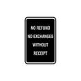 thumbnail image 1 of Portrait Round No Refund No Exchanges Without Receipt Sign (Black) - Small 4" x 6" ", 1 of 3
