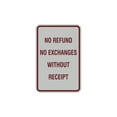 thumbnail image 1 of Portrait Round No Refund No Exchanges Without Receipt Sign (Light Grey / Burgundy) - Small 4" x 6", 1 of 3