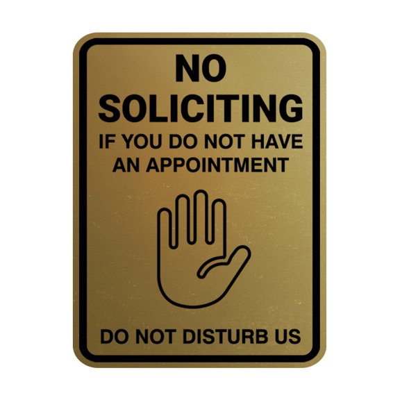 Portrait Round No Soliciting If You Do Not Have An Appointment Do Not Disturb Us Sign (Brushed Gold) - Medium