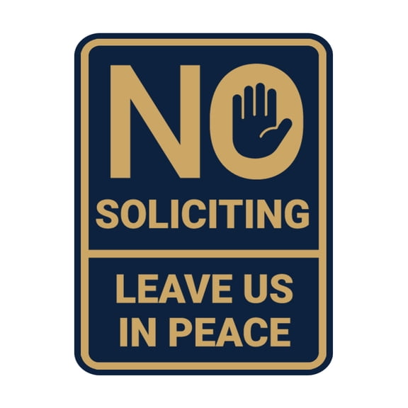 Portrait Round No Soliciting Leave Us In Peace Sign (Navy Blue/Gold) - Small
