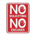 thumbnail image 1 of Portrait Round No Soliciting No Excuses Sign (Red) - Medium, 1 of 7
