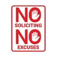 thumbnail image 1 of Portrait Round No Soliciting No Excuses Sign (White/Red) - Small, 1 of 7