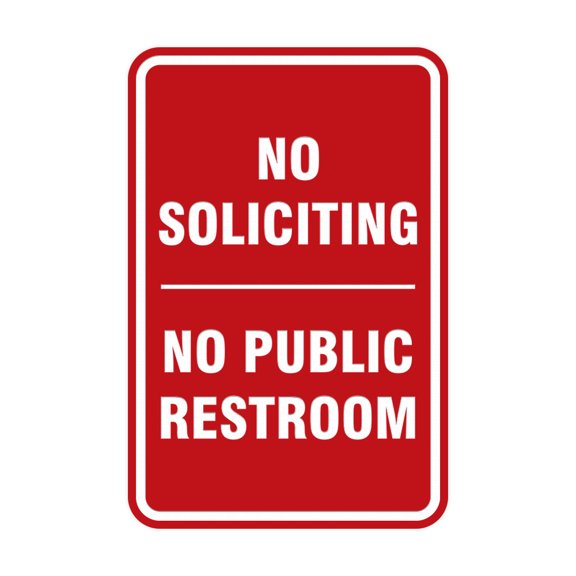 Portrait Round No Soliciting No Public Restroom Sign (Red) - Small 4" x 6"