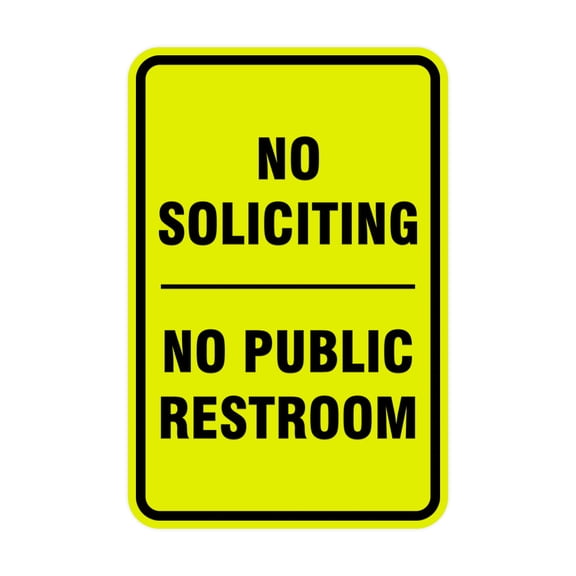 Portrait Round No Soliciting No Public Restroom Sign (Yellow / Black) - Small 4" x 6"