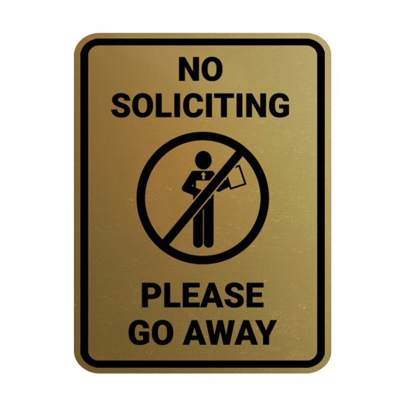 Portrait Round No Soliciting Please Go Away Sign (Brushed Gold) - Small