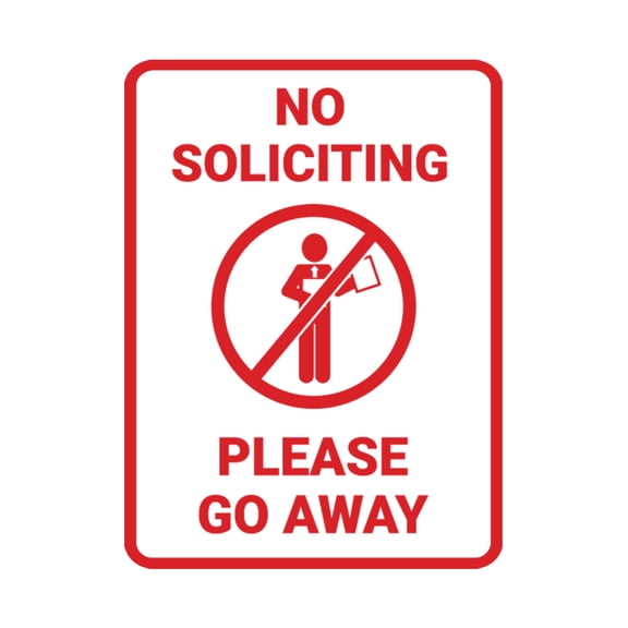 Portrait Round No Soliciting Please Go Away Sign (White/Red) - Small