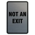 thumbnail image 1 of Portrait Round Not An Exit Sign (Brushed Silver) - Small 4" x 6", 1 of 3
