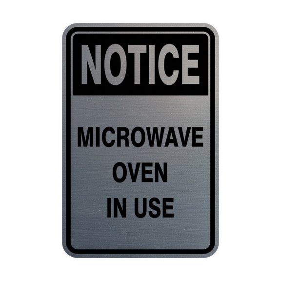 Portrait Round Notice Microwave Oven In Use Sign (Brushed Silver) - Small 4" x 6"
