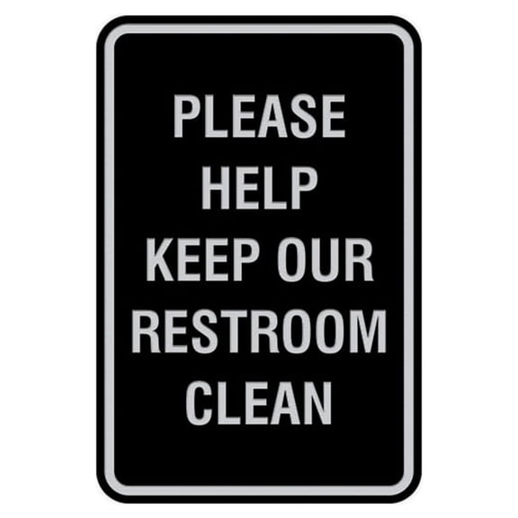 Portrait Round Please Help Keep Our Restroom Clean Sign (Black / Silver) - Small 4" x 6"