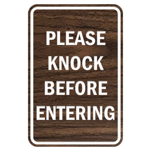 Portrait Round Please Knock Before Entering Sign (Walnut) - Medium 5" x 7"