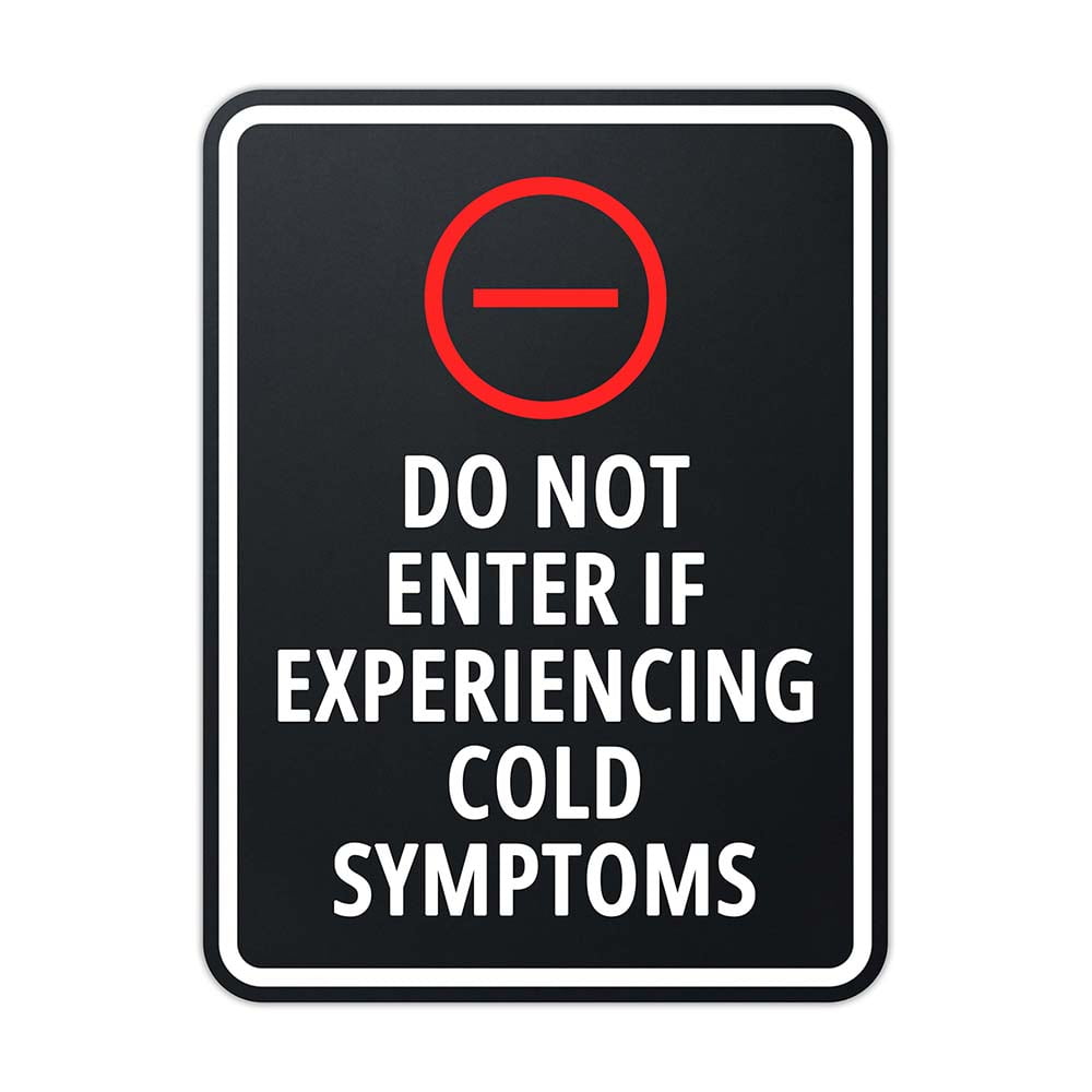 Portrait Round Plus Do Not Enter If Experiencing Cold Symptoms Wall or ...