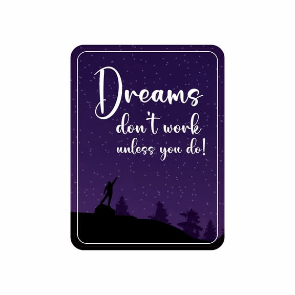 Portrait Round Plus Dreams Don't Work Unless You Do Wall or Door Sign | Inspiration and Motivation Affirmation Quote - Small