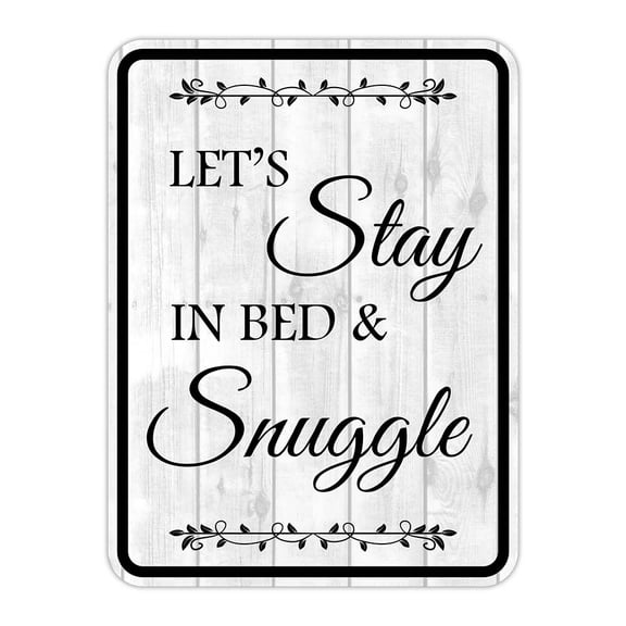 Portrait Round Plus Let's Stay In Bed & Snuggle Wall or Door Sign | Funny Novelty Home Signs | Home Reminders For Families -Small