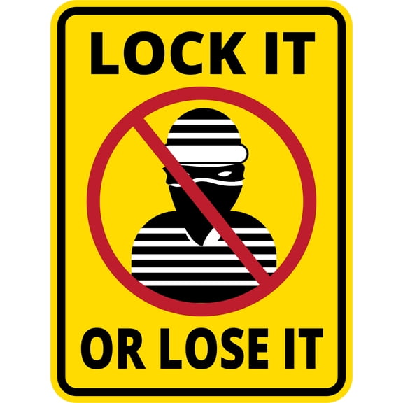 Portrait Round Plus Lock It Or Lose It Wall or Door Sign | Health And Safety Office Signage -Small
