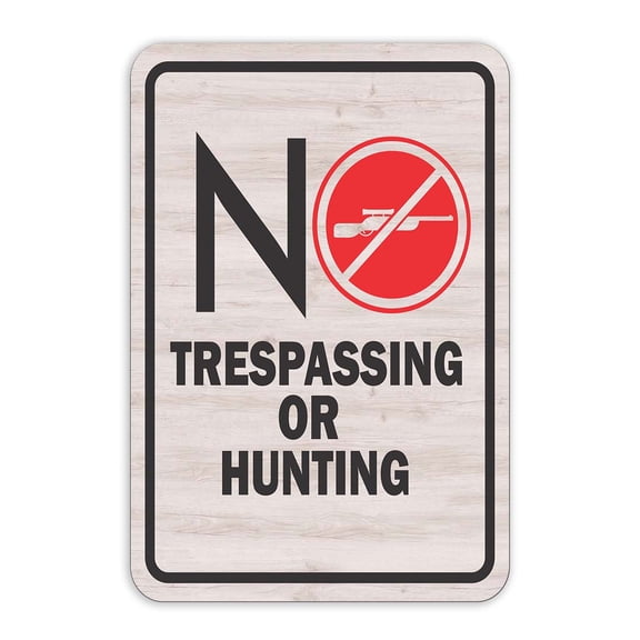 Portrait Round Plus No Trespassing or Hunting Wall or Door Sign | Public Signage - Small