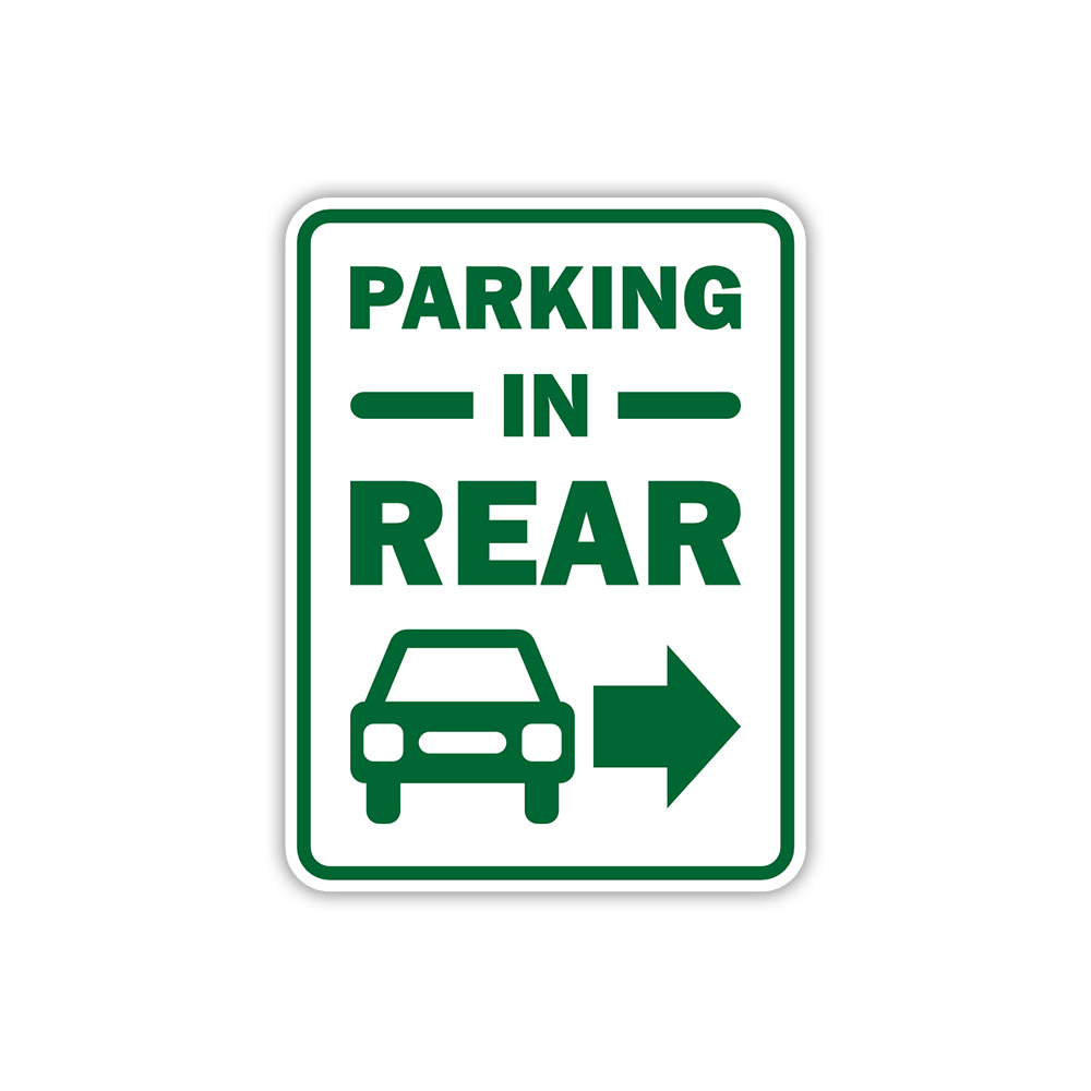 Park In Rear Portrait Round Plus Parking in Rear Wall or Door Sign | Indoor or ...