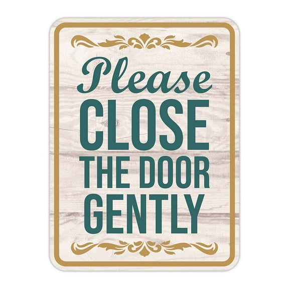 Portrait Round Plus Please Close The Door Gently Wall or Door Sign | Funny Novelty Home Signs | Home Reminders For Families - Large