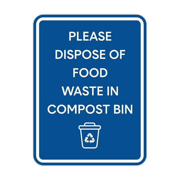 Portrait Round Plus Please Dispose Of Food Waste In Compost Bin Wall or Door Sign | Office Kitchen Appliances- Small