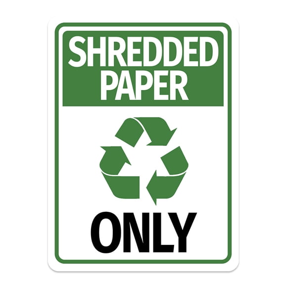 Portrait Round Plus Shredded Paper Only Wall or Door Sign | Office Eco-Friendly Signage -Small