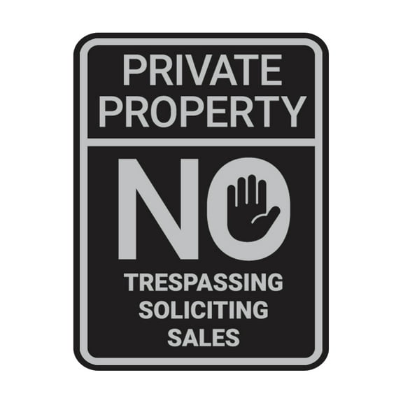 Portrait Round Private Property No Trespassing No Soliciting No Sales Sign (Black / Silver) - Small