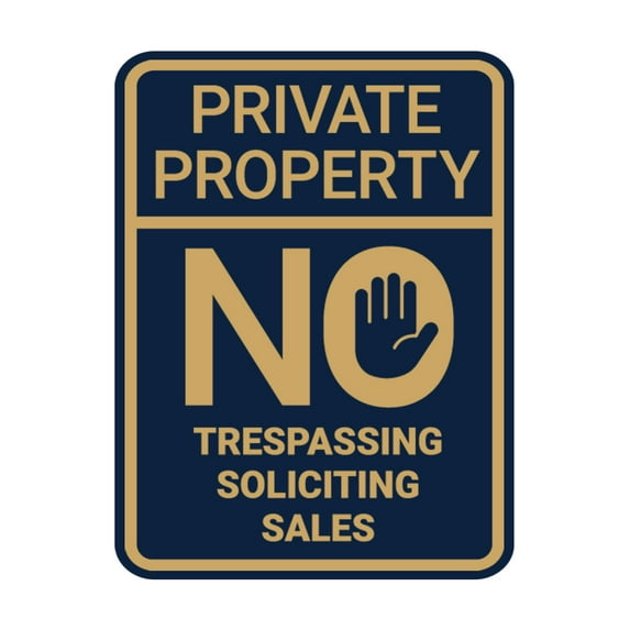 Portrait Round Private Property No Trespassing No Soliciting No Sales Sign (Navy Blue/Gold) - Medium