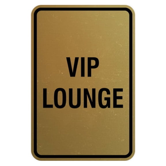Portrait Round Vip Lounge Sign (Brushed Gold) - Small 4" x 6"