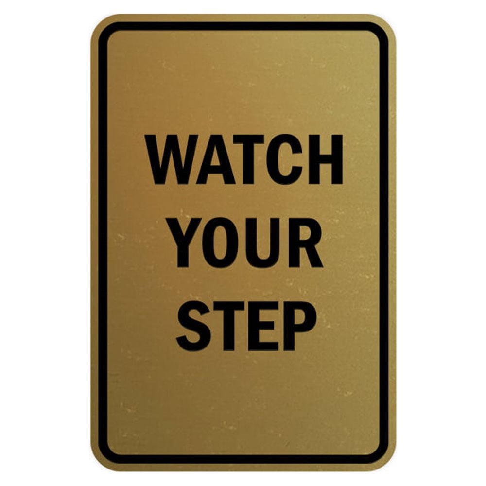Portrait Round Watch Your Step Sign (Brushed Gold) - Small 4