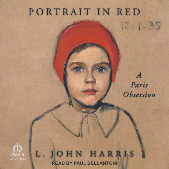 Portrait in Red: A Paris Obsession, (Audiobook)