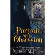 Portrait of His Obsession, Paperback