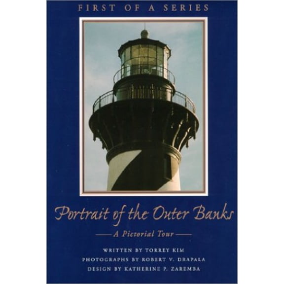 Pre-Owned Portrait of the Outer Banks: A Pictorial Tour (Hardcover) 0966058631 9780966058635