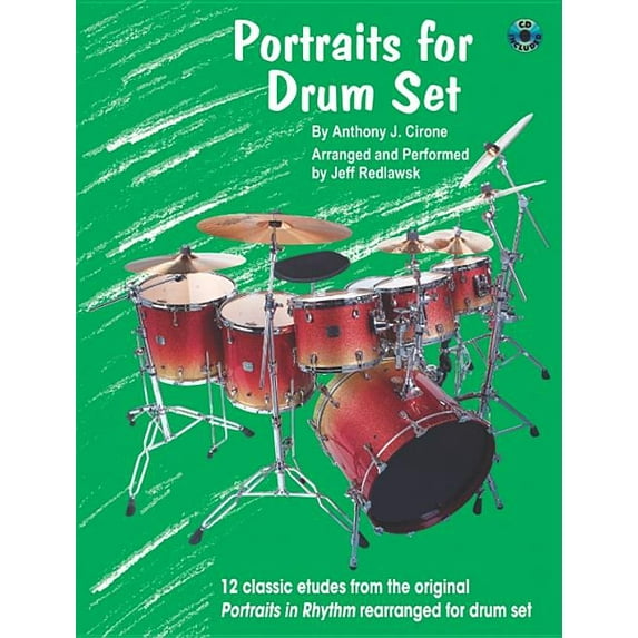 Portraits for Drum Set: 12 Classic Etudes from the Original Portraits in Rhythm Rearranged for Drum Set, Book & CD (Paperback)