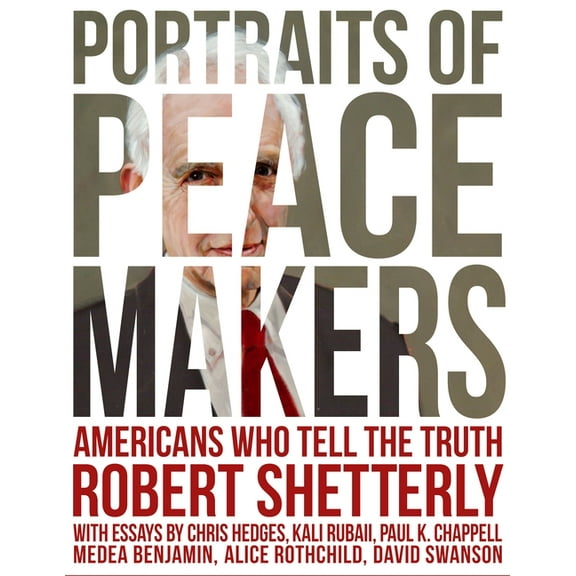 Americans Who Tell the Truth Portraits of Peacemakers: Americans Who Tell the Truth, Book 2, (Hardcover)