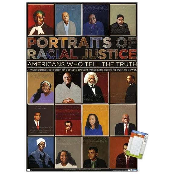 Portraits of Racial Justice - Americans Who Tell The Truth Wall Poster, 14.725" x 22.375"