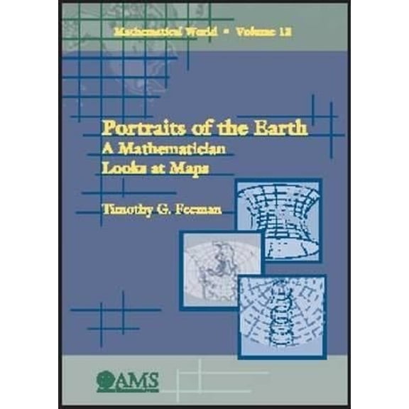 Pre-Owned Portraits of the Earth : A Mathematician Looks at Maps (Paperback) 9780821832554