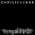 thumbnail image 1 of Portrayal of Guilt - CHRISTFUCKER - Music & Performance - CD, 1 of 1