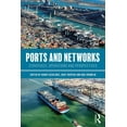 thumbnail image 1 of Ports and Networks: Strategies, Operations and Perspectives, (Paperback), 1 of 1
