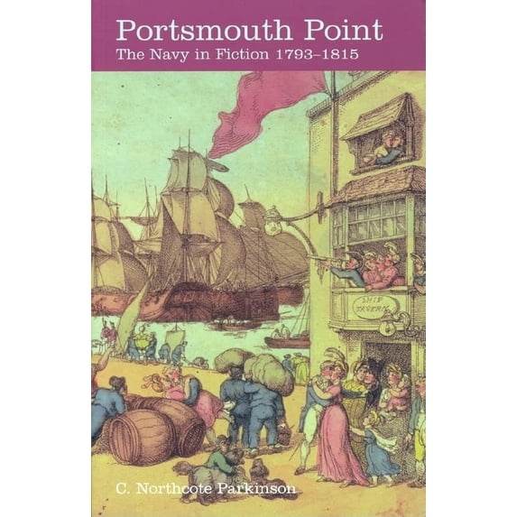 Pre-Owned Portsmouth Point: The British Navy in Fiction 1793-1815 Paperback