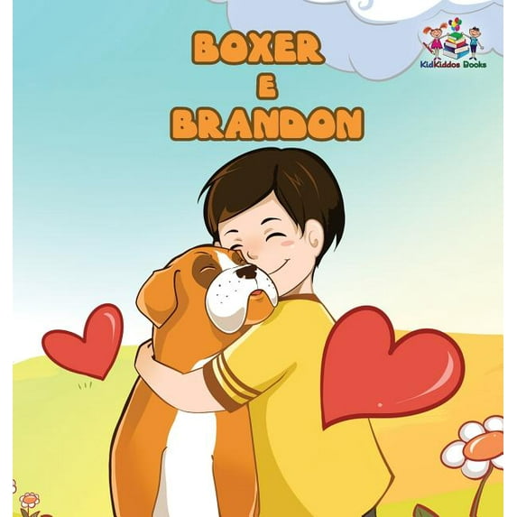Portuguese Bedtime Collection Boxer and Brandon (Portuguese children's book): Children's Book in Brazilian Portuguese, (Hardcover)