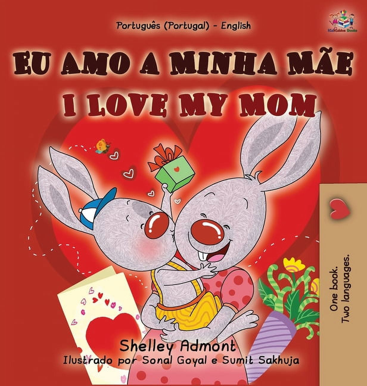 Portuguese English Bilingual Collection  I Love My Mom (Portuguese English Bilingual Book for Kids - Portugal), (Hardcover)
