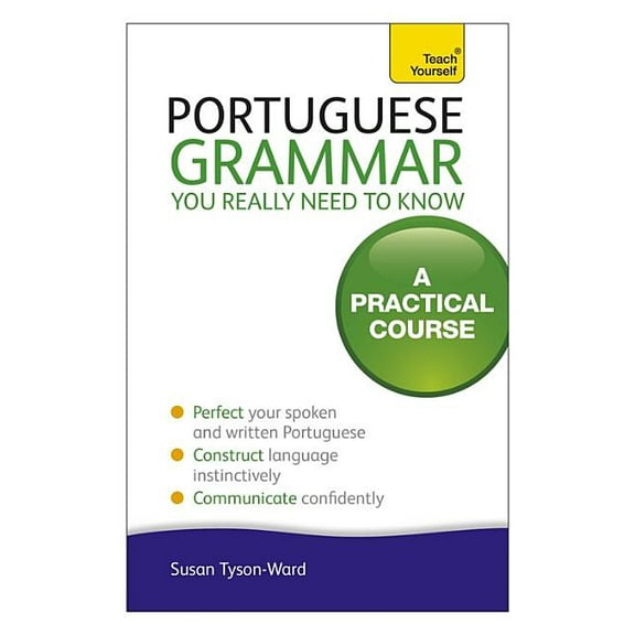 Portuguese Grammar You Really Need To Know (Edition 1) (Paperback)