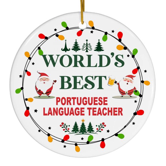 Portuguese Language Teacher Christmas Tree Ornament, World's Best Holiday Keepsake