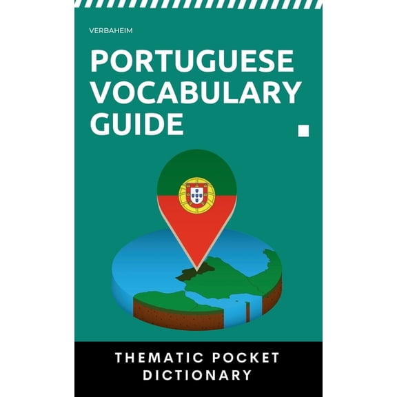 Portuguese Portuguese Vocabulary Guide: Thematic Pocket Dictionary, (Paperback)