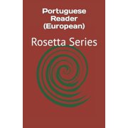 Rosetta Portuguese Reader European Rosetta Series Paperback