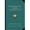 thumbnail image 1 of Portuguese Self-Taught : Thimm's System With Phonetic Pronunciation (1904) (Paperback), 1 of 1